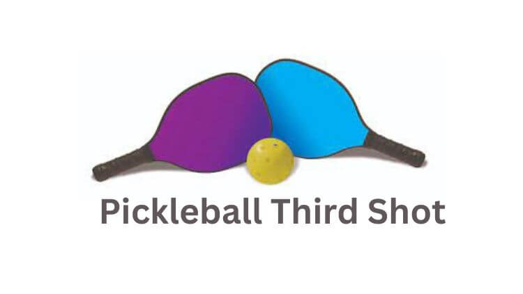 Pickleball Third Shot