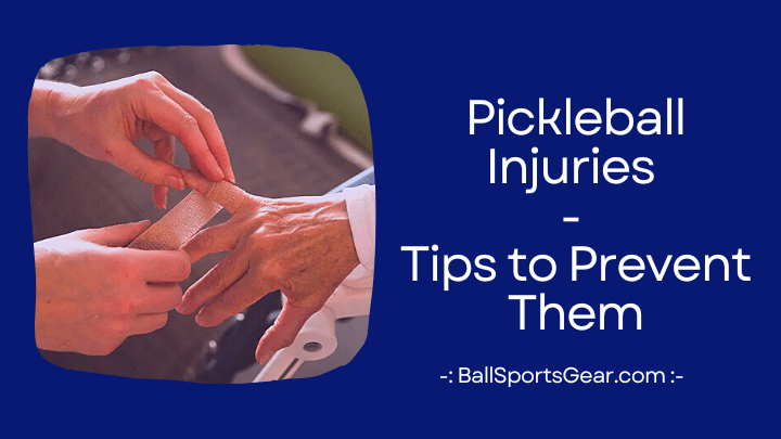 Pickleball Injuries