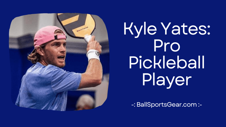 Kyle Yates Pro Pickleball Player-min