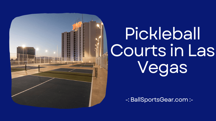 Pickleball Courts in Las Vegas
