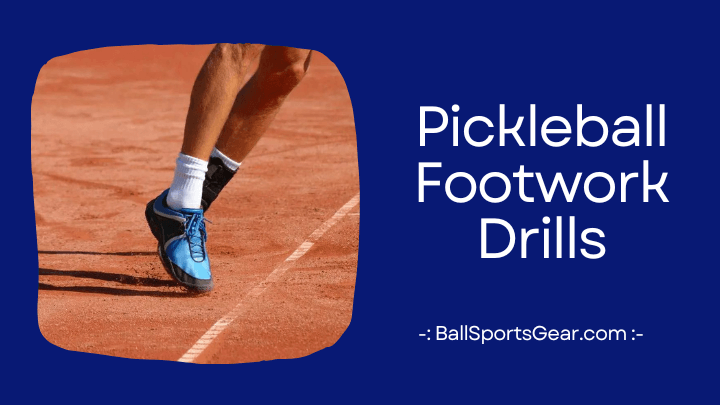 Pickleball Footwork Drills