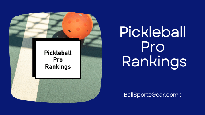 pickleball pro rankings